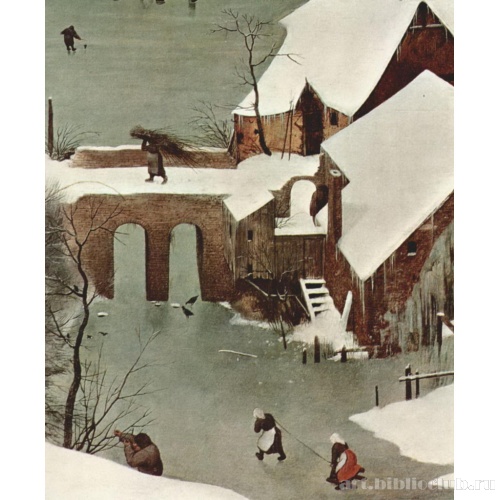 Цикл картин: Месяцы. Охотники на снегу, месяц Январь, фрагмент