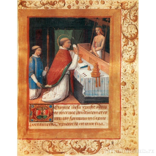 Книга часов. Тур. Литургия Св. Грегория