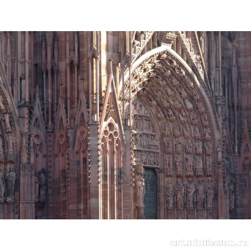 Кафедральный собор Нотр-Дам в Страсбурге. Портал западного фасада