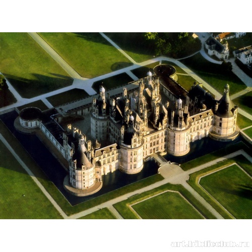 Замок Шамбор. Вид сверху